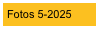 Fotos 5-2025